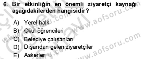 Kongre ve Etkinlik Yönetimi Dersi 2022 - 2023 Yılı Yaz Okulu Sınav Soruları 6. Soru