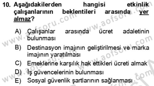Kongre ve Etkinlik Yönetimi Dersi Yaz Okulu Sınavı Deneme Sınav Soruları 10. Soru