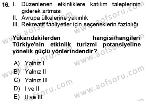 Kongre ve Etkinlik Yönetimi Dersi Yaz Okulu Sınavı Deneme Sınav Soruları 16. Soru
