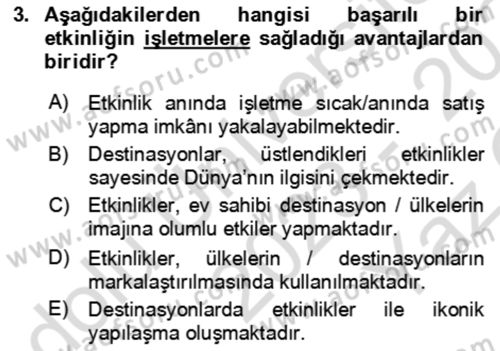 Kongre ve Etkinlik Yönetimi Dersi 2023 - 2024 Yılı Yaz Okulu Sınav Soruları 3. Soru
