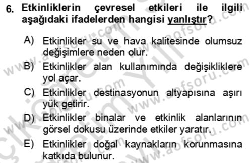 Kongre ve Etkinlik Yönetimi Dersi 2023 - 2024 Yılı Yaz Okulu Sınav Soruları 6. Soru