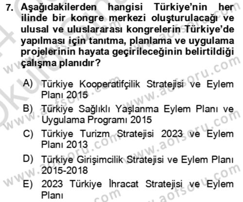 Kongre ve Etkinlik Yönetimi Dersi Yaz Okulu Sınavı Deneme Sınav Soruları 7. Soru