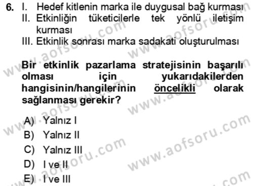 Kongre ve Etkinlik Yönetimi Dersi 2024 - 2025 Yılı (Vize) Ara Sınav Soruları 6. Soru