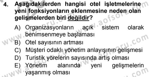 Otel İşletmelerinde Destek Hizmetleri Dersi 2012 - 2013 Yılı (Vize) Ara Sınav Soruları 4. Soru
