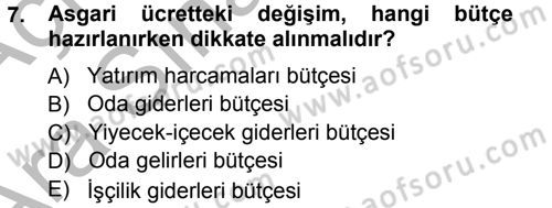Otel İşletmelerinde Destek Hizmetleri Dersi 2012 - 2013 Yılı (Vize) Ara Sınav Soruları 7. Soru
