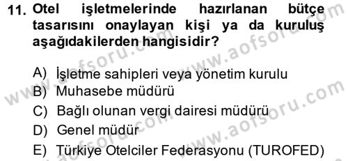 Otel İşletmelerinde Destek Hizmetleri Dersi 2013 - 2014 Yılı (Vize) Ara Sınav Soruları 11. Soru