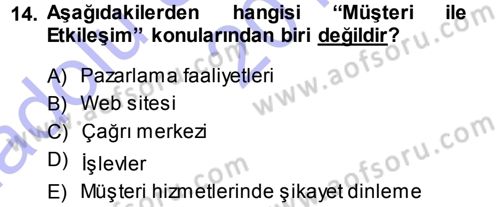 Otel İşletmelerinde Destek Hizmetleri Dersi 2013 - 2014 Yılı (Vize) Ara Sınav Soruları 14. Soru