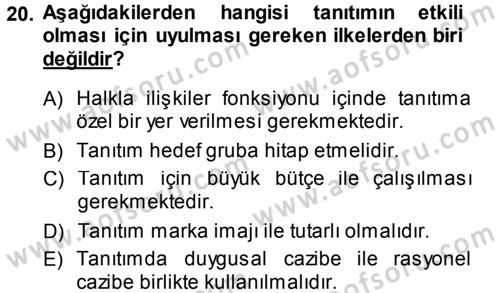 Otel İşletmelerinde Destek Hizmetleri Dersi 2013 - 2014 Yılı (Vize) Ara Sınav Soruları 20. Soru