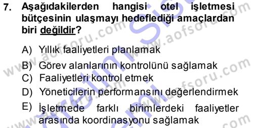 Otel İşletmelerinde Destek Hizmetleri Dersi 2013 - 2014 Yılı (Vize) Ara Sınav Soruları 7. Soru