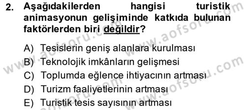 Otel İşletmelerinde Destek Hizmetleri Dersi 2013 - 2014 Yılı (Final) Dönem Sonu Sınav Soruları 2. Soru