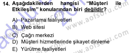 Otel İşletmelerinde Destek Hizmetleri Dersi 2014 - 2015 Yılı (Vize) Ara Sınav Soruları 14. Soru