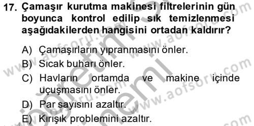 Otel İşletmelerinde Destek Hizmetleri Dersi 2014 - 2015 Yılı (Final) Dönem Sonu Sınavı 17. Soru