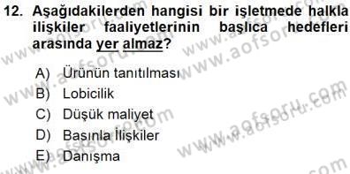 Otel İşletmelerinde Destek Hizmetleri Dersi 2015 - 2016 Yılı (Vize) Ara Sınav Soruları 12. Soru