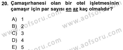 Otel İşletmelerinde Destek Hizmetleri Dersi 2015 - 2016 Yılı Tek Ders Sınav Soruları 20. Soru