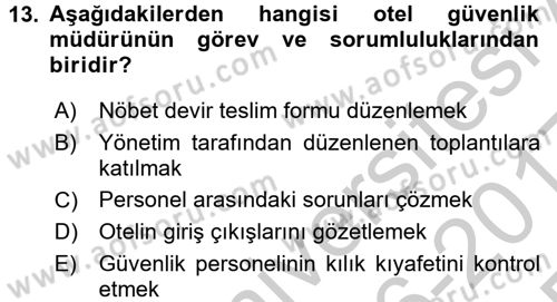 Otel İşletmelerinde Destek Hizmetleri Dersi 2016 - 2017 Yılı 3 Ders Sınav Soruları 13. Soru
