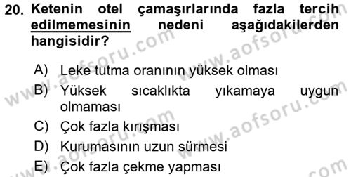Otel İşletmelerinde Destek Hizmetleri Dersi 2016 - 2017 Yılı 3 Ders Sınav Soruları 20. Soru