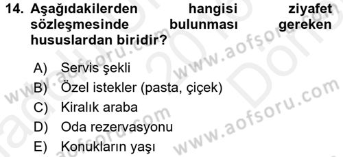 Otel İşletmelerinde Destek Hizmetleri Dersi 2016 - 2017 Yılı (Final) Dönem Sonu Sınav Soruları 14. Soru