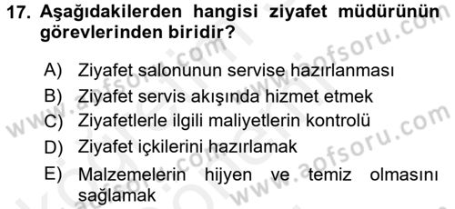 Otel İşletmelerinde Destek Hizmetleri Dersi 2016 - 2017 Yılı (Final) Dönem Sonu Sınav Soruları 17. Soru