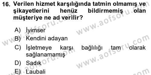 Otel İşletmelerinde Destek Hizmetleri Dersi 2017 - 2018 Yılı (Vize) Ara Sınav Soruları 16. Soru