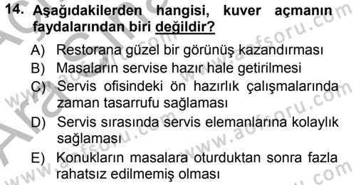 Yiyecek-İçecek Hizmetleri Dersi 2012 - 2013 Yılı (Vize) Ara Sınav Soruları 14. Soru