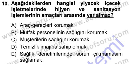 Yiyecek-İçecek Hizmetleri Dersi 2012 - 2013 Yılı (Final) Dönem Sonu Sınav Soruları 10. Soru