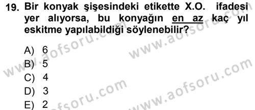 Yiyecek-İçecek Hizmetleri Dersi 2013 - 2014 Yılı (Final) Dönem Sonu Sınav Soruları 19. Soru