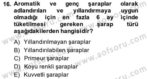 Yiyecek-İçecek Hizmetleri Dersi 2013 - 2014 Yılı Tek Ders Sınav Soruları 16. Soru