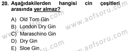 Yiyecek-İçecek Hizmetleri Dersi 2013 - 2014 Yılı Tek Ders Sınav Soruları 20. Soru