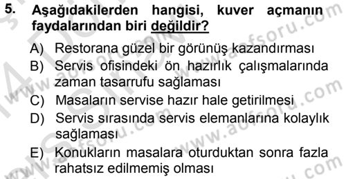 Yiyecek-İçecek Hizmetleri Dersi 2013 - 2014 Yılı Tek Ders Sınav Soruları 5. Soru