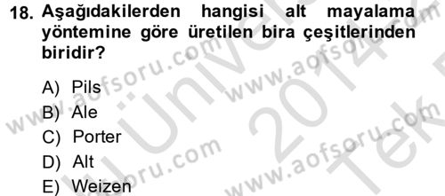 Yiyecek-İçecek Hizmetleri Dersi 2014 - 2015 Yılı Tek Ders Sınav Soruları 18. Soru