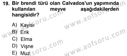 Yiyecek-İçecek Hizmetleri Dersi 2014 - 2015 Yılı Tek Ders Sınav Soruları 19. Soru