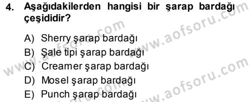 Yiyecek-İçecek Hizmetleri Dersi 2014 - 2015 Yılı Tek Ders Sınav Soruları 4. Soru