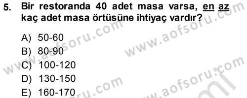 Yiyecek-İçecek Hizmetleri Dersi 2014 - 2015 Yılı Tek Ders Sınav Soruları 5. Soru