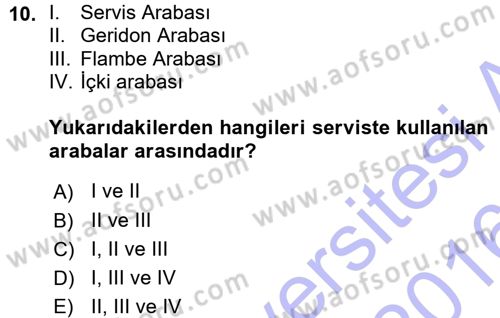 Yiyecek-İçecek Hizmetleri Dersi 2015 - 2016 Yılı (Vize) Ara Sınav Soruları 10. Soru