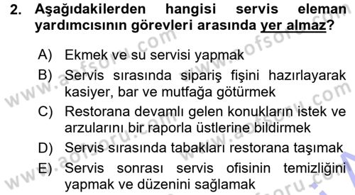 Yiyecek-İçecek Hizmetleri Dersi 2015 - 2016 Yılı (Vize) Ara Sınav Soruları 2. Soru