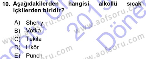 Yiyecek-İçecek Hizmetleri Dersi 2015 - 2016 Yılı (Final) Dönem Sonu Sınav Soruları 10. Soru