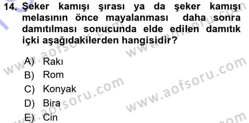 Yiyecek-İçecek Hizmetleri Dersi 2015 - 2016 Yılı (Final) Dönem Sonu Sınav Soruları 14. Soru