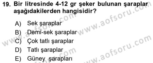 Yiyecek-İçecek Hizmetleri Dersi 2015 - 2016 Yılı (Final) Dönem Sonu Sınav Soruları 19. Soru