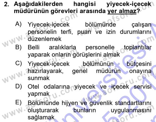 Yiyecek-İçecek Hizmetleri Dersi 2015 - 2016 Yılı (Final) Dönem Sonu Sınav Soruları 2. Soru