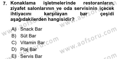 Yiyecek-İçecek Hizmetleri Dersi 2015 - 2016 Yılı (Final) Dönem Sonu Sınav Soruları 7. Soru