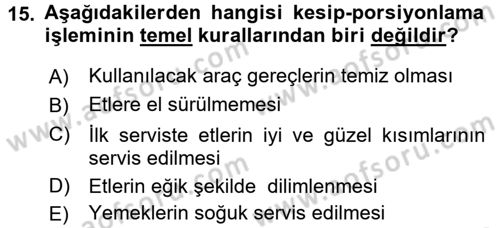 Yiyecek-İçecek Hizmetleri Dersi 2015 - 2016 Yılı Tek Ders Sınav Soruları 15. Soru