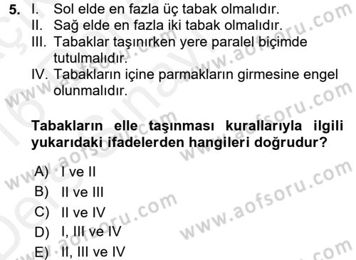 Yiyecek-İçecek Hizmetleri Dersi 2015 - 2016 Yılı Tek Ders Sınav Soruları 5. Soru