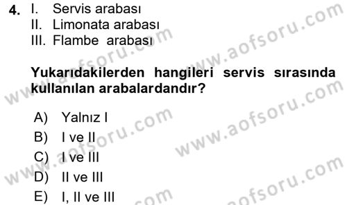 Yiyecek-İçecek Hizmetleri Dersi 2016 - 2017 Yılı (Vize) Ara Sınav Soruları 4. Soru