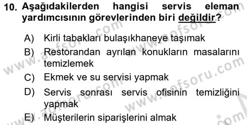 Yiyecek-İçecek Hizmetleri Dersi 2017 - 2018 Yılı (Vize) Ara Sınav Soruları 10. Soru