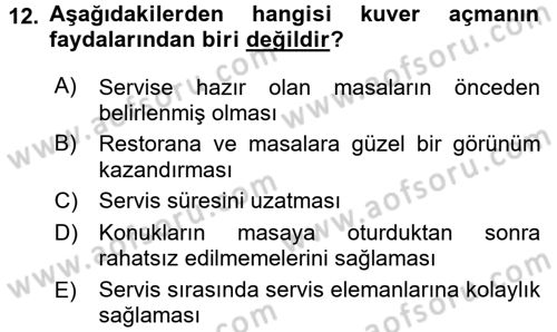 Yiyecek-İçecek Hizmetleri Dersi 2017 - 2018 Yılı (Vize) Ara Sınav Soruları 12. Soru