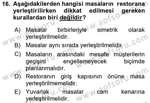 Yiyecek-İçecek Hizmetleri Dersi 2017 - 2018 Yılı (Vize) Ara Sınav Soruları 16. Soru