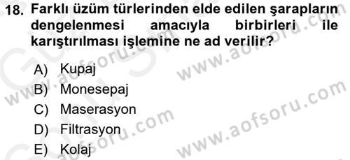 Yiyecek-İçecek Hizmetleri Dersi 2017 - 2018 Yılı (Final) Dönem Sonu Sınav Soruları 18. Soru