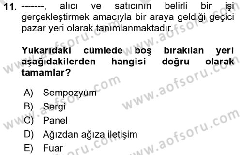 Turizm Ve İletişim Dersi 2021 - 2022 Yılı (Vize) Ara Sınav Soruları 11. Soru