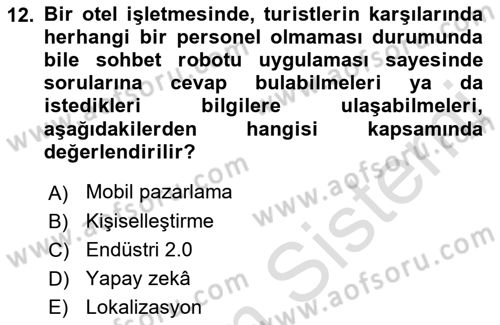 Turizm Ve İletişim Dersi 2021 - 2022 Yılı (Final) Dönem Sonu Sınav Soruları 12. Soru