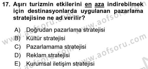 Turizm Ve İletişim Dersi 2023 - 2024 Yılı (Final) Dönem Sonu Sınav Soruları 17. Soru